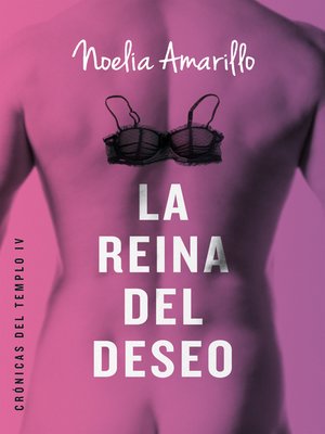 La reina del deseo - ebook
